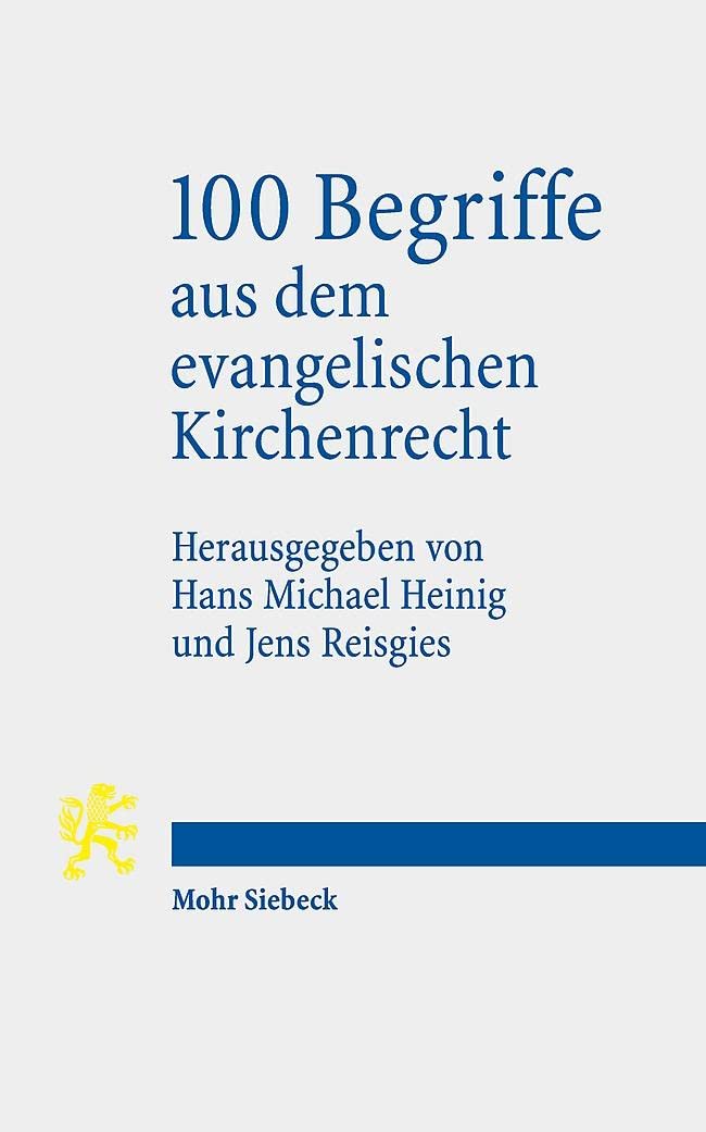 100 Begriffe aus dem evangelischen Kirchenrecht Law