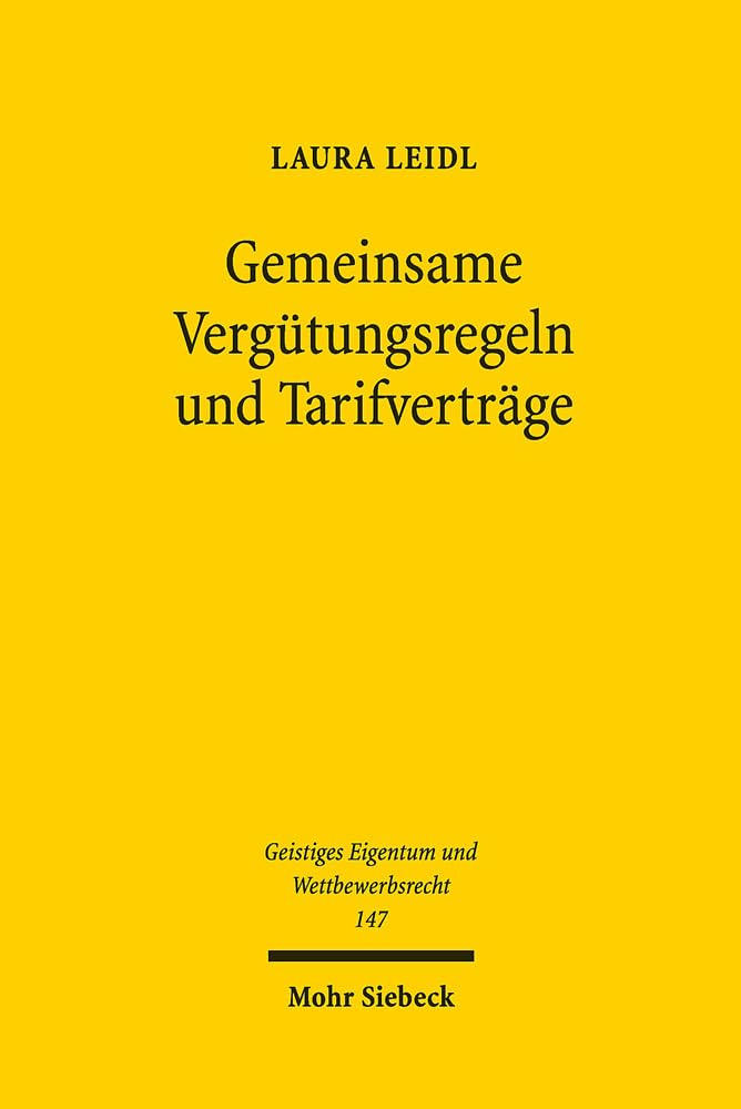 Gemeinsame Vergütungsregeln und Tarifverträge Law
