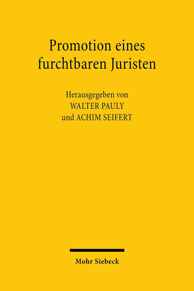 Promotion eines furchtbaren Juristen Law