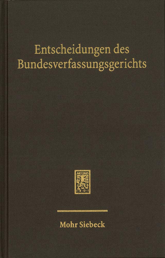 Entscheidungen des Bundesverfassungsgerichts (BVerfGE): Band 152 Law