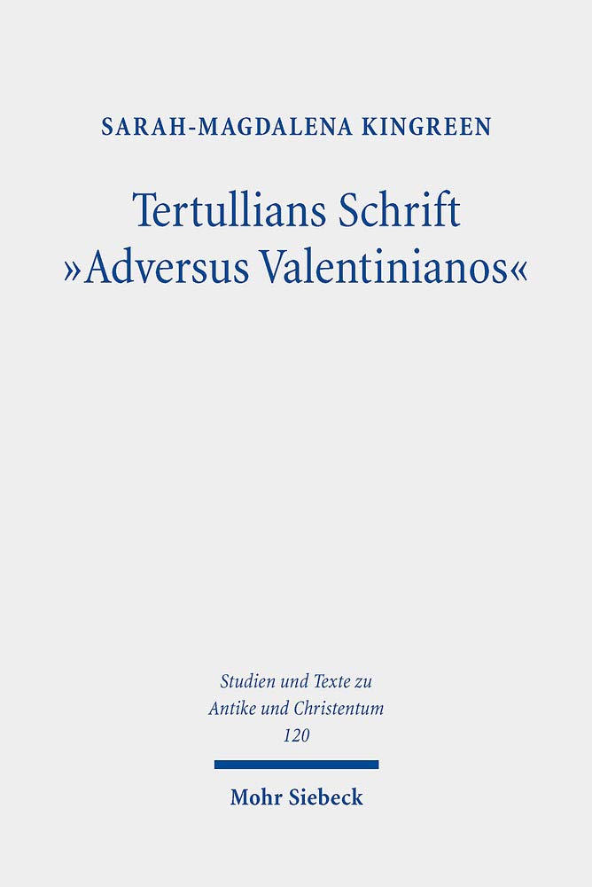Tertullians Schrift "Adversus Valentinianos" book