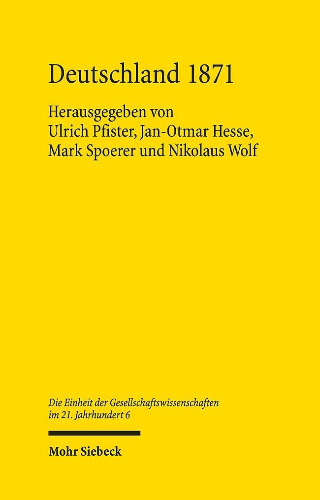 Deutschland 1871: Die Nationalstaatsbildung und der Weg in die moderne Wirtschaft (EdG21, Band 6) Law