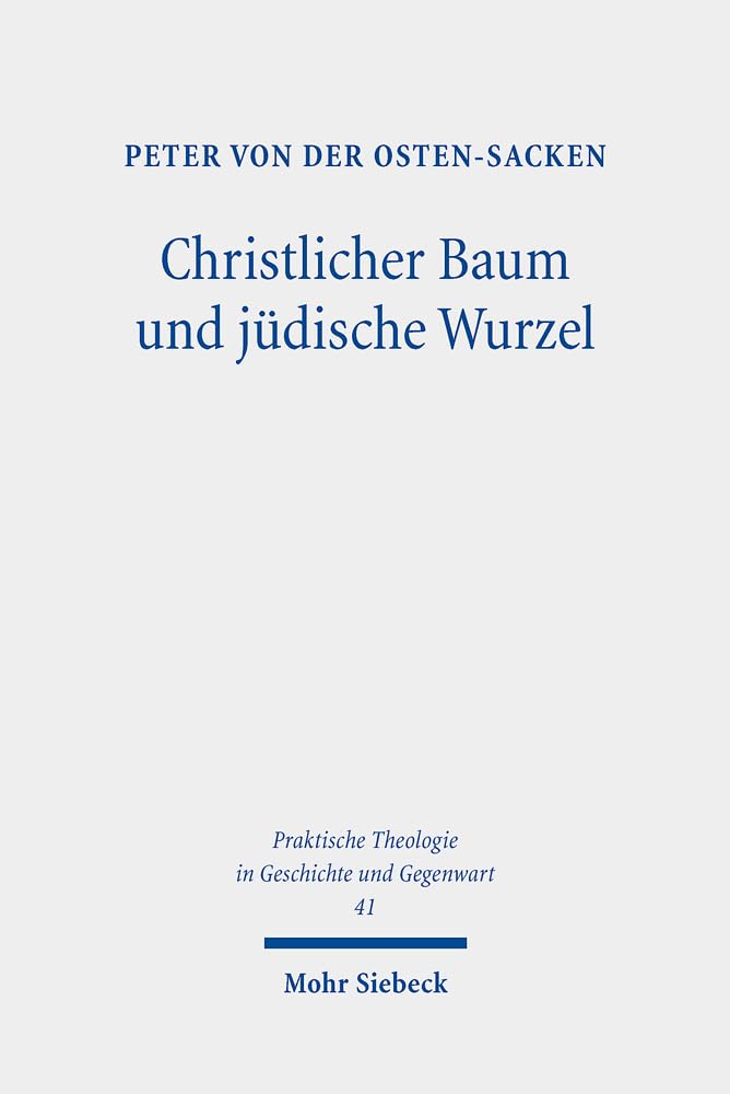 Christlicher Baum und jüdische Wurzel book