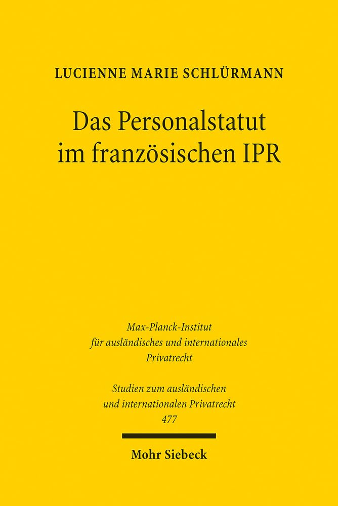 Das Personalstatut im französischen IPR Law