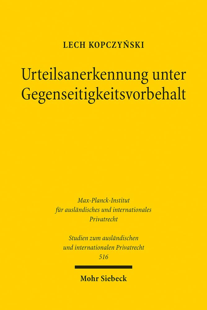 Urteilsanerkennung unter Gegenseitigkeitsvorbehalt Law