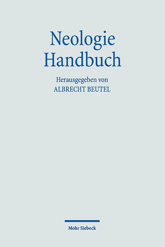 Neologie Handbuch (Handbücher Theologie) Philosophy