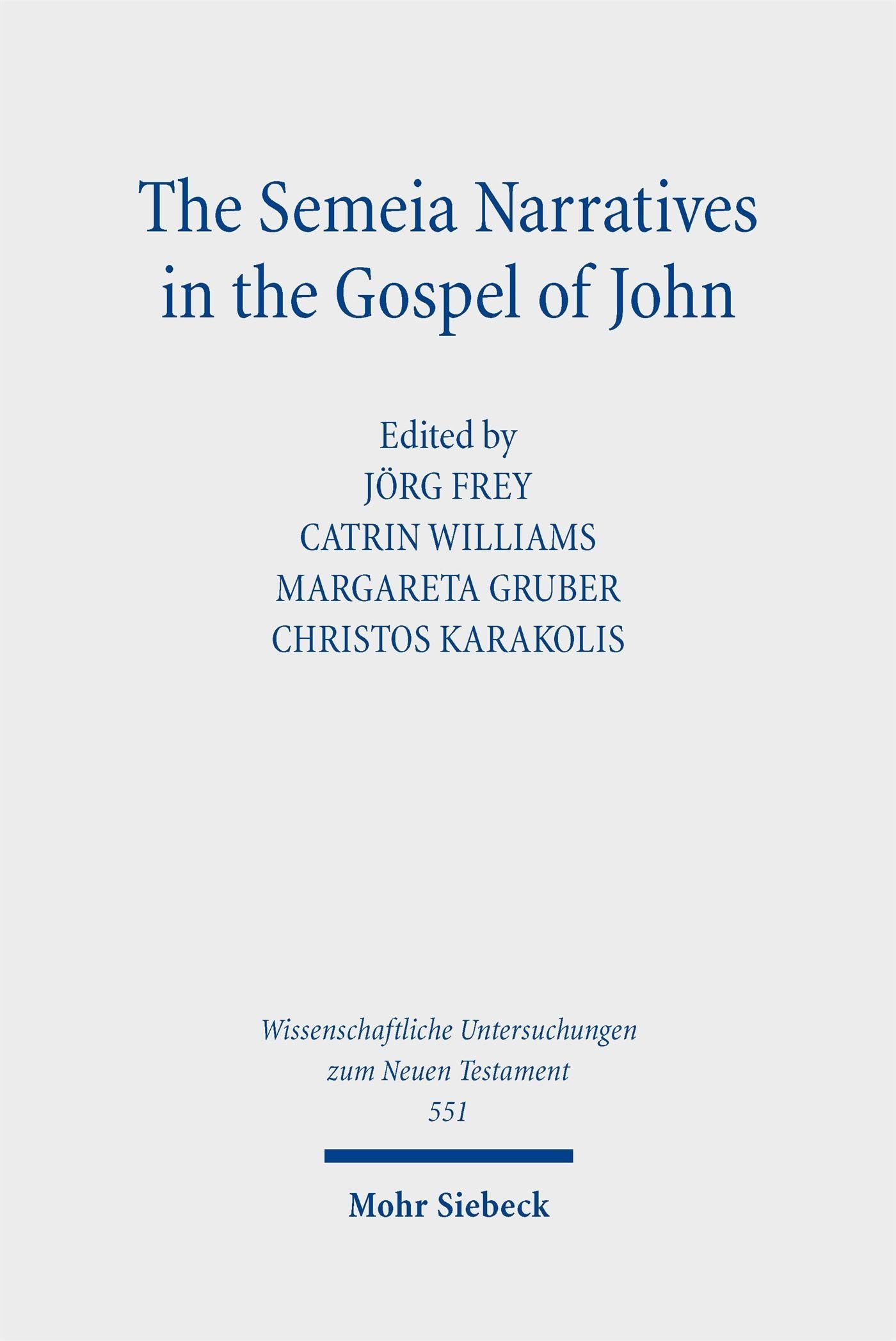 The Semeia Narratives in the Gospel of John Religion & Esotericism