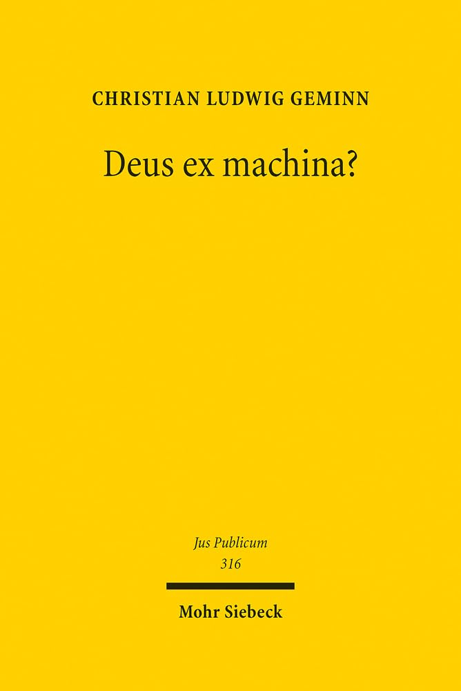 Deus ex machina?: Grundrechte und Digitalisierung (Jus Publicum, Band 316) Law