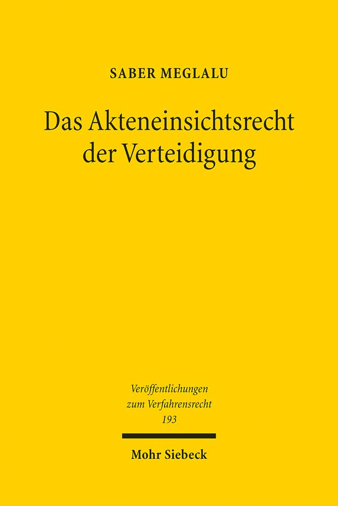 Das Akteneinsichtsrecht der Verteidigung Law