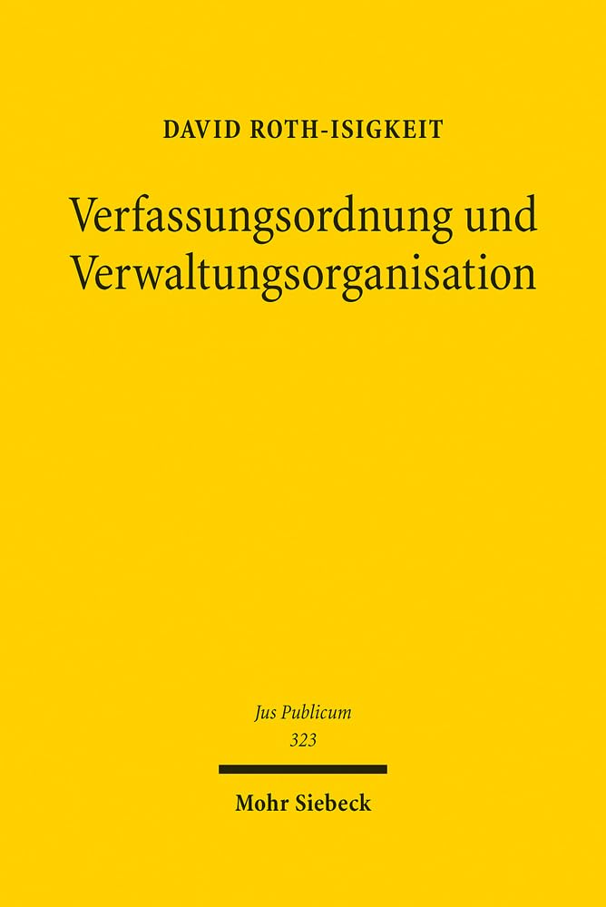 Verfassungsordnung und Verwaltungsorganisation Law