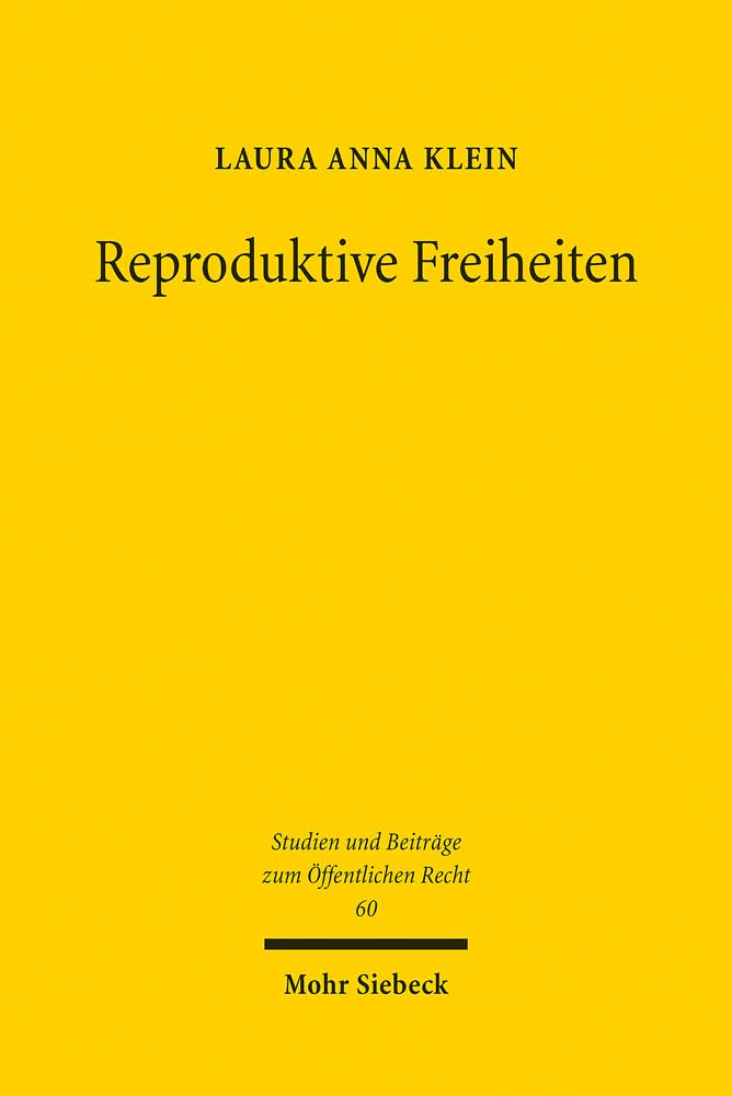 Reproduktive Freiheiten Law