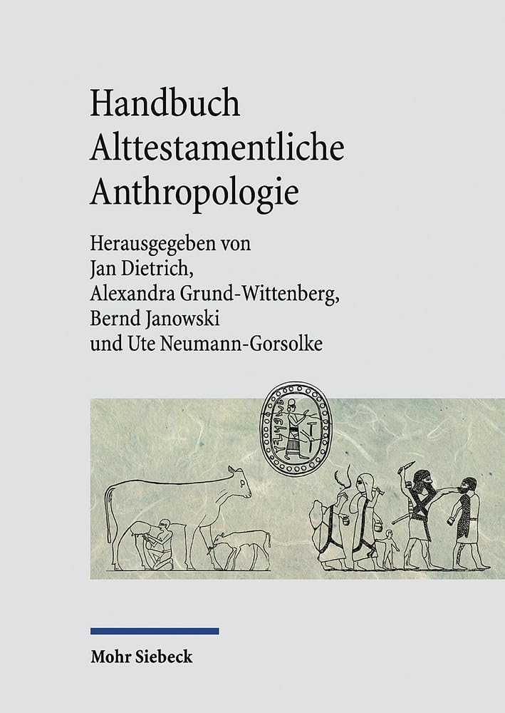 Handbuch Alttestamentliche Anthropologie Contemporary literature