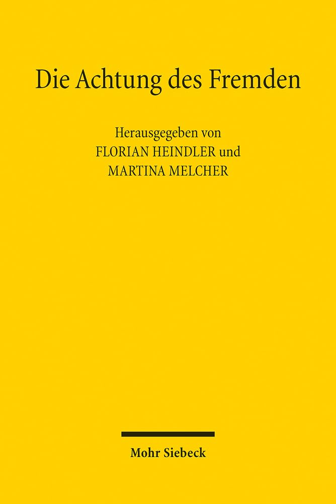 Die Achtung des Fremden Law