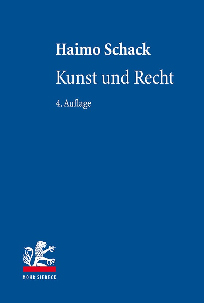 Kunst und Recht: Bildende Kunst, Architektur, Design und Fotografie im deutschen und internationalen Recht Law