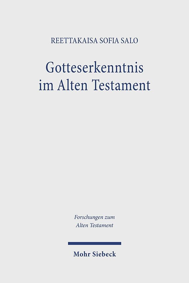 Gotteserkenntnis im Alten Testament Politics & History