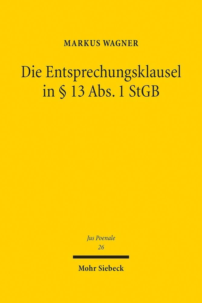 Die Entsprechungsklausel in § 13 Abs. 1 StGB Law