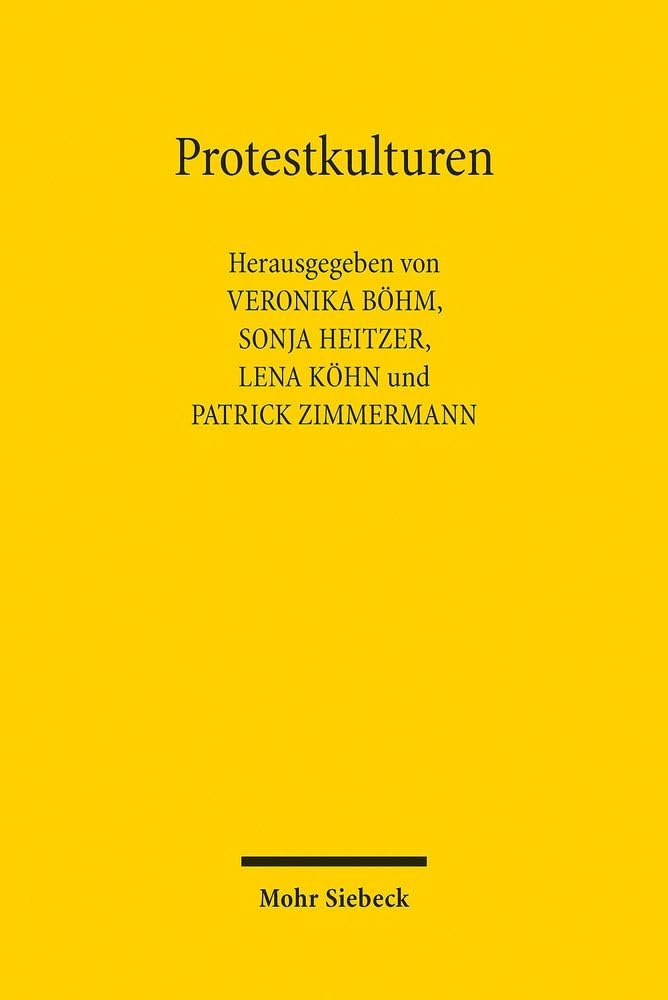 Protestkulturen: Kontroversen um Klima und Umwelt im demokratischen Verfassungsstaat Law