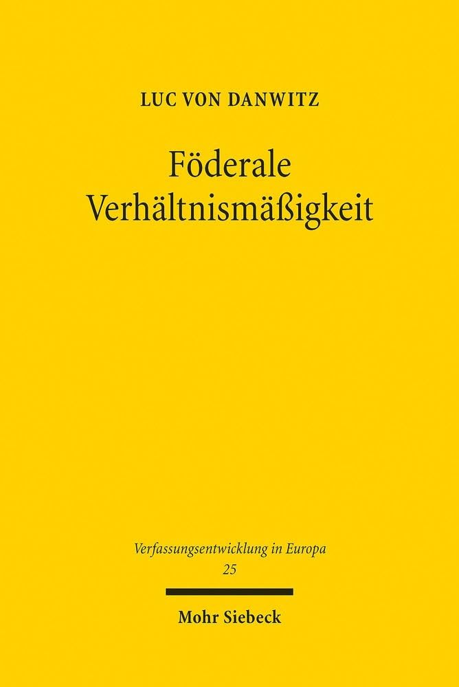 Föderale Verhältnismäßigkeit Law