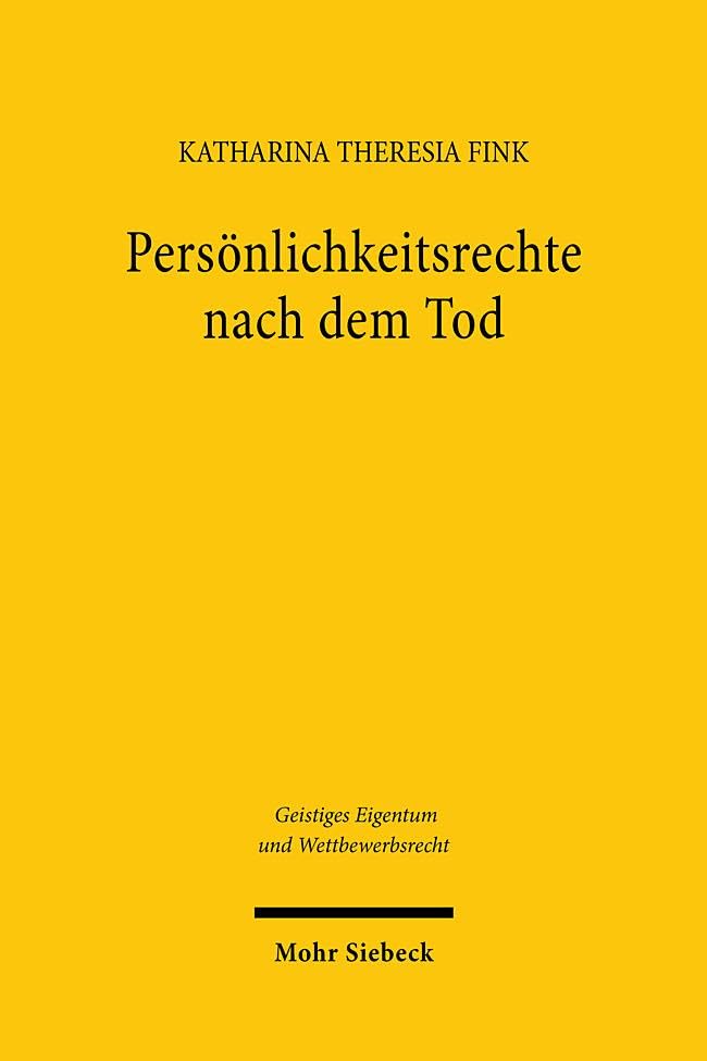 Persönlichkeitsrechte nach dem Tod Law
