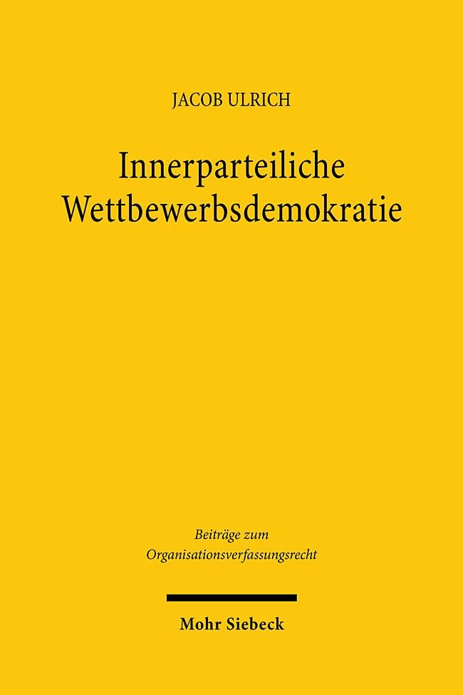 Innerparteiliche Wettbewerbsdemokratie Law