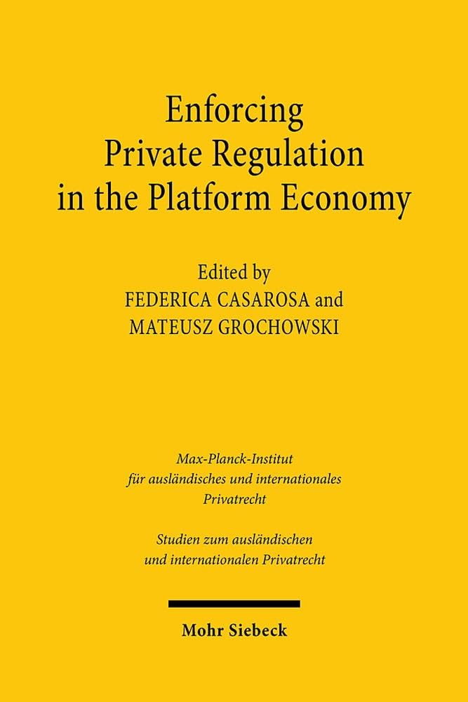 Enforcing Private Regulation in the Platform Economy Law