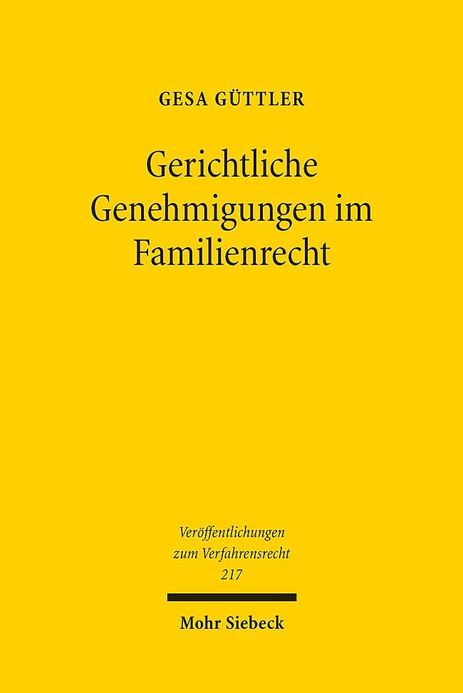 Gerichtliche Genehmigungen im Familienrecht Law