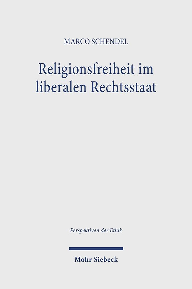 Religionsfreiheit im liberalen Rechtsstaat Law