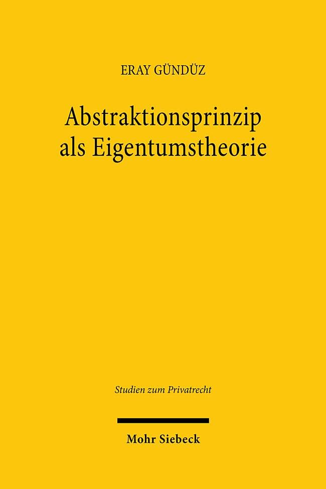 Abstraktionsprinzip als Eigentumstheorie Law