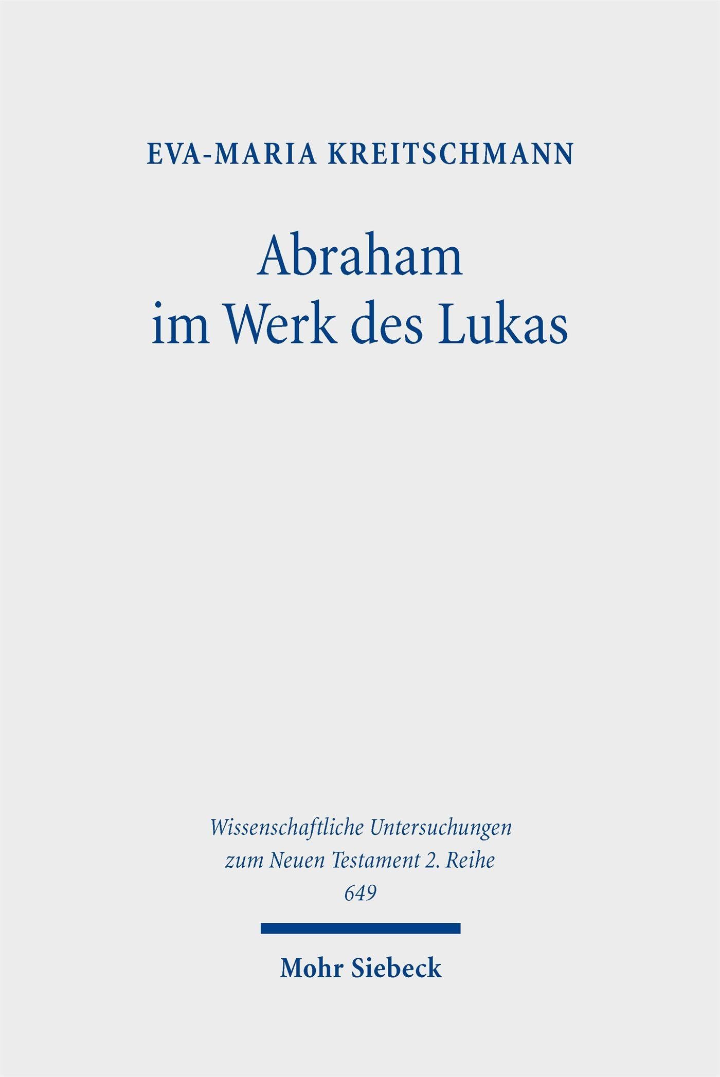 Abraham im Werk des Lukas Religion & Esotericism