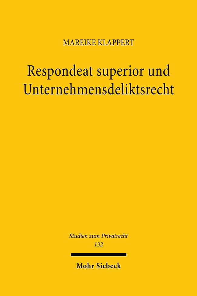 Respondeat superior und Unternehmensdeliktsrecht Law