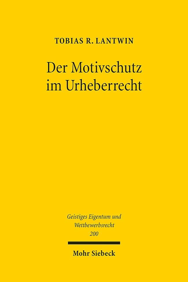 Der Motivschutz im Urheberrecht Law