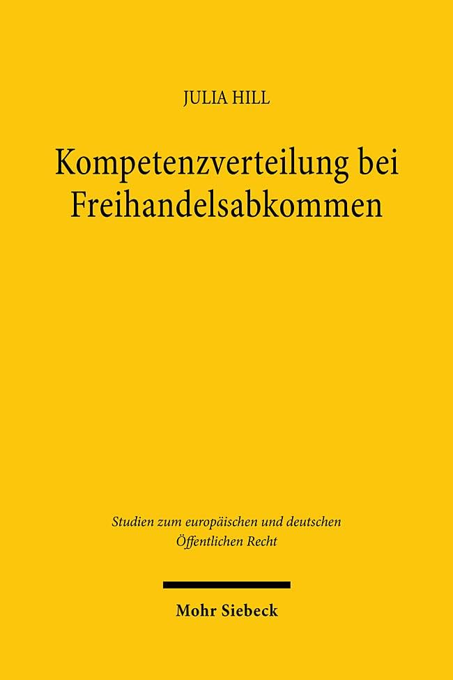 Kompetenzverteilung bei Freihandelsabkommen Law