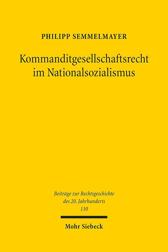 Kommanditgesellschaftsrecht im Nationalsozialismus Law