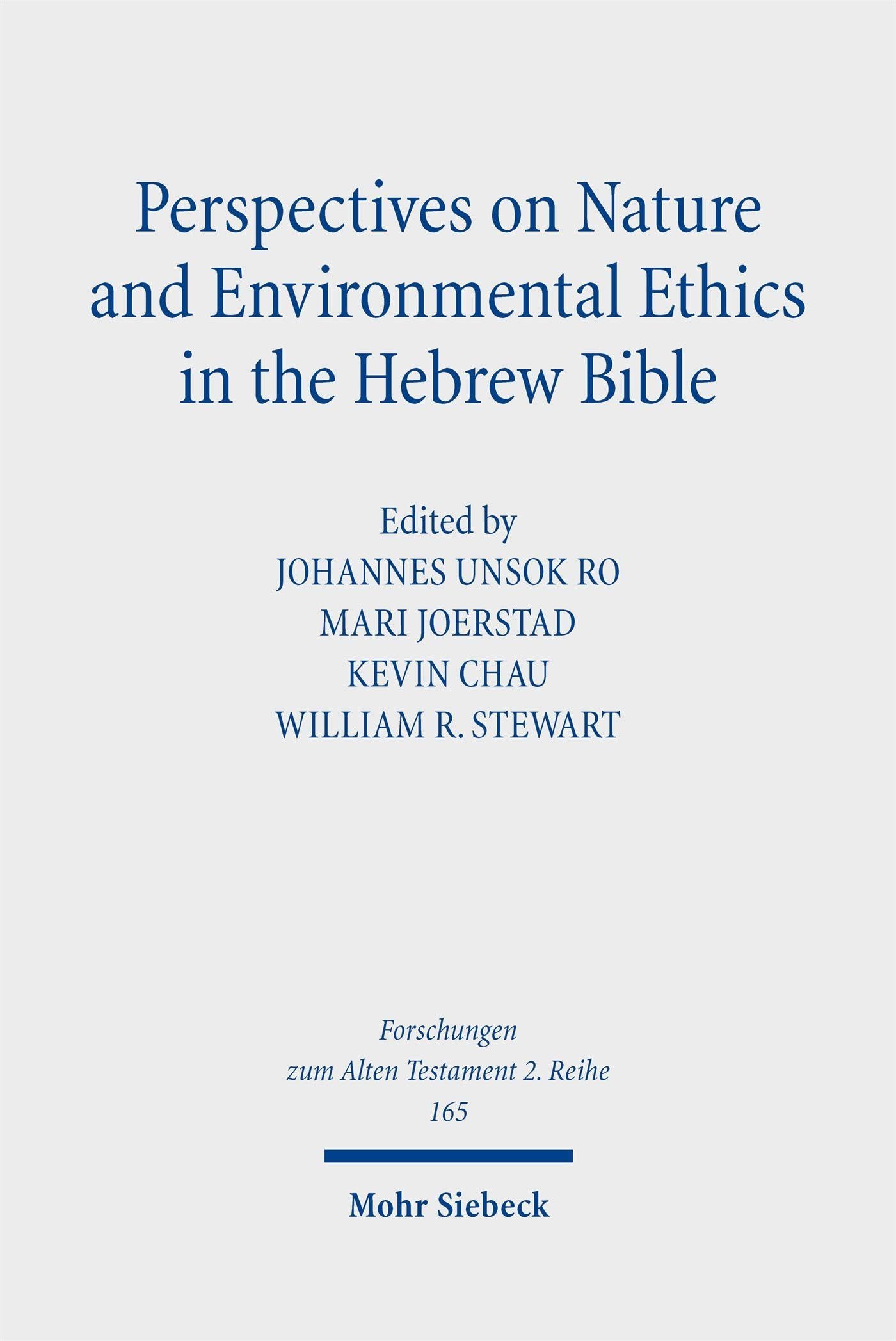 Perspectives on Nature and Environmental Ethics in the Hebrew Bible Mathematics