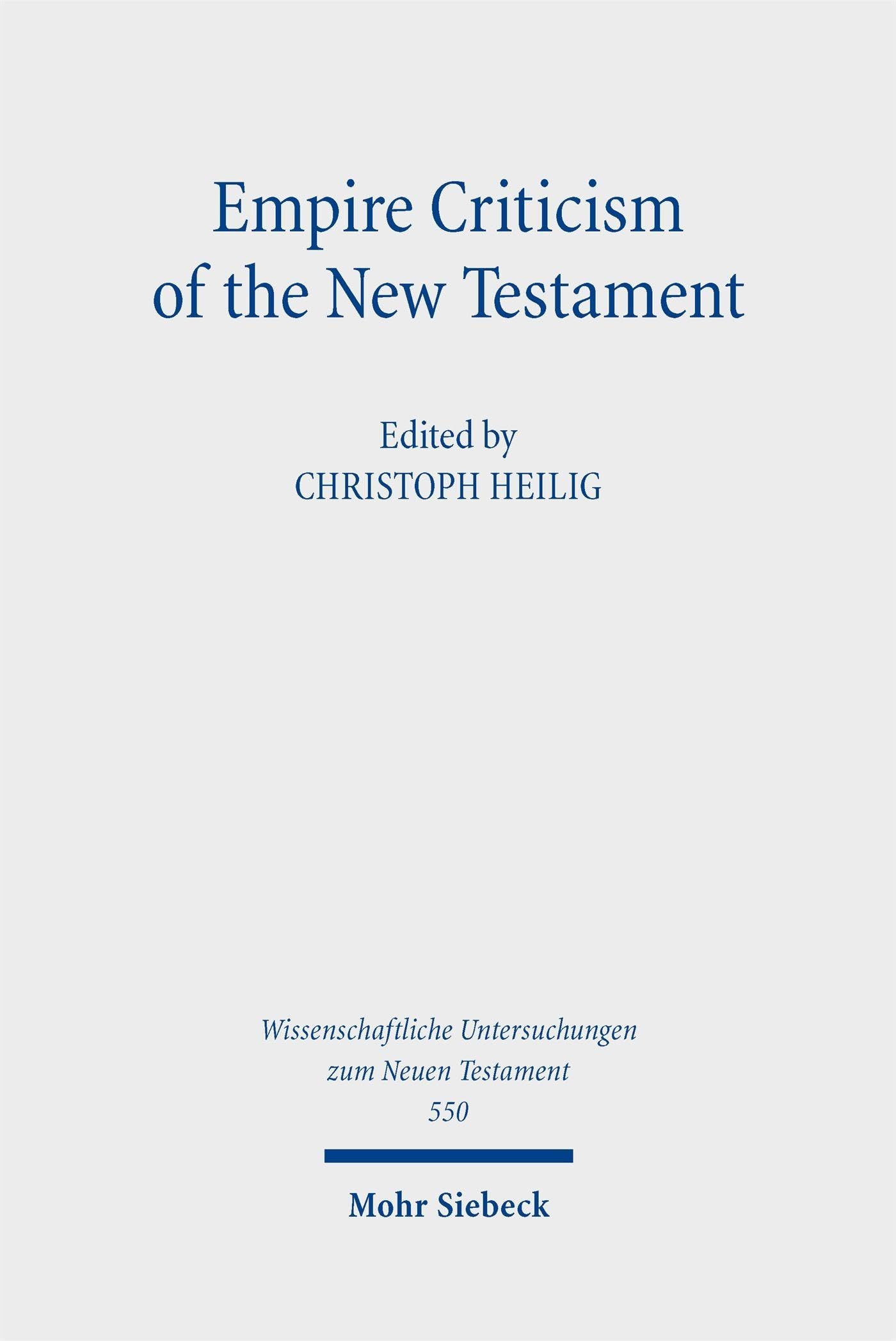 Empire Criticism of the New Testament Philosophy