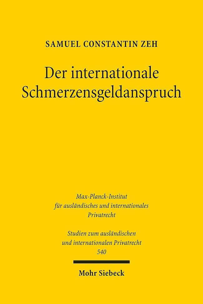 Der internationale Schmerzensgeldanspruch Law