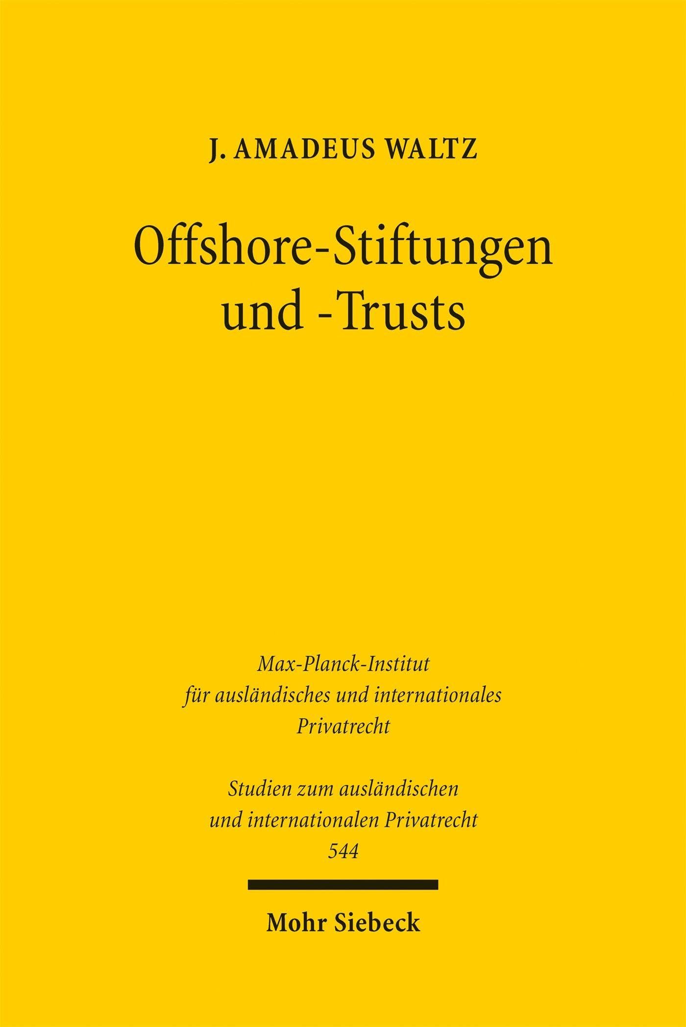 Offshore-Stiftungen und -Trusts Law