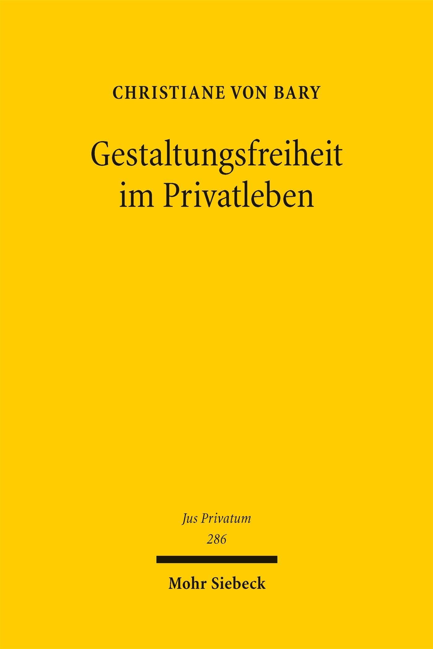 Gestaltungsfreiheit im Privatleben Law