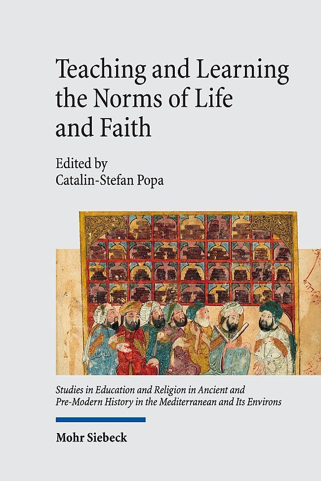 Teaching and Learning the Norms of Life and Faith Contemporary literature