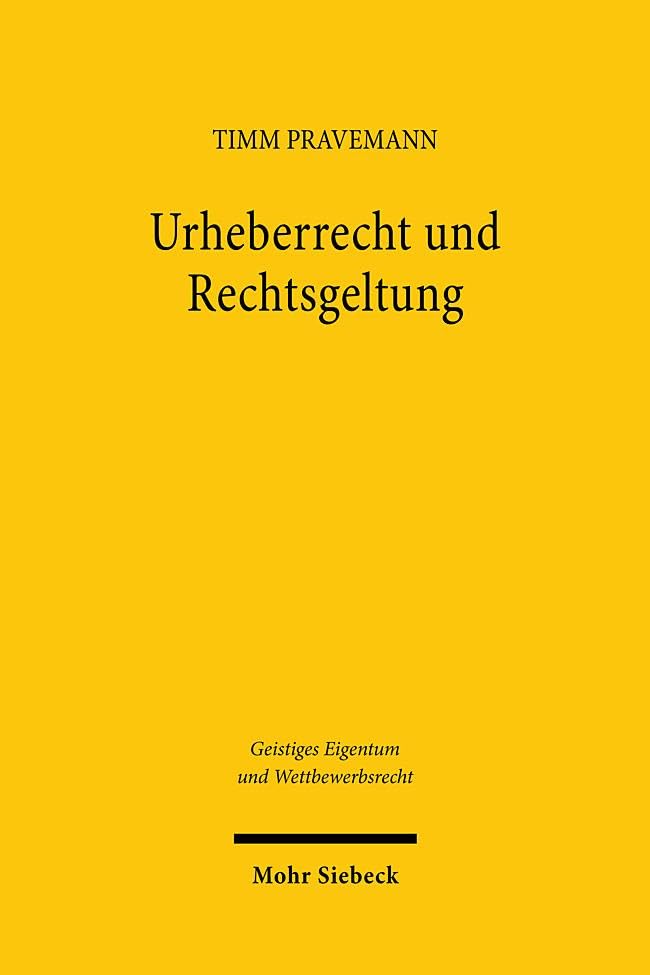 Urheberrecht und Rechtsgeltung Law