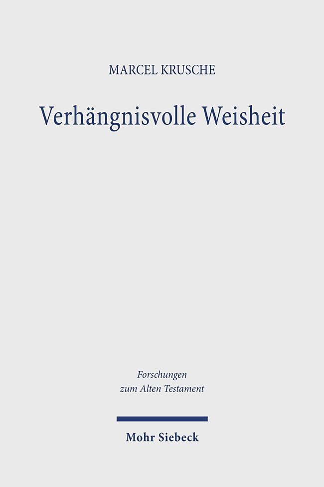 Verhängnisvolle Weisheit Social Sciences