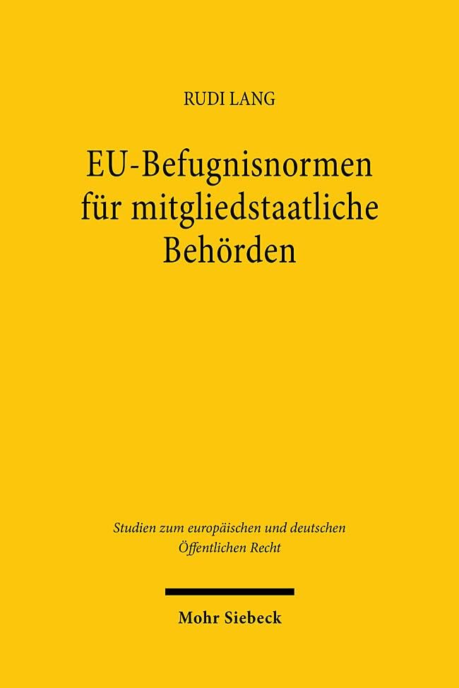 EU-Befugnisnormen für mitgliedstaatliche Behörden Law