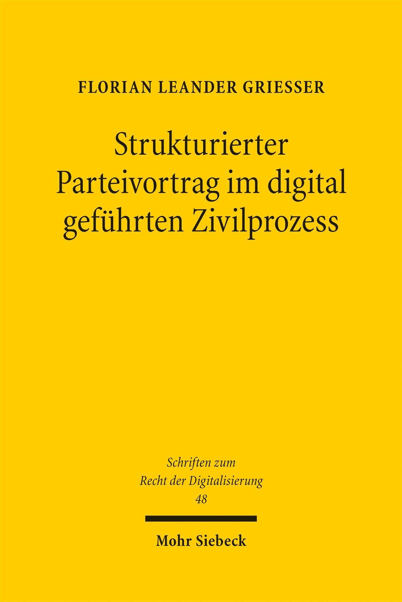 Strukturierter Parteivortrag im digital geführten Zivilprozess Law