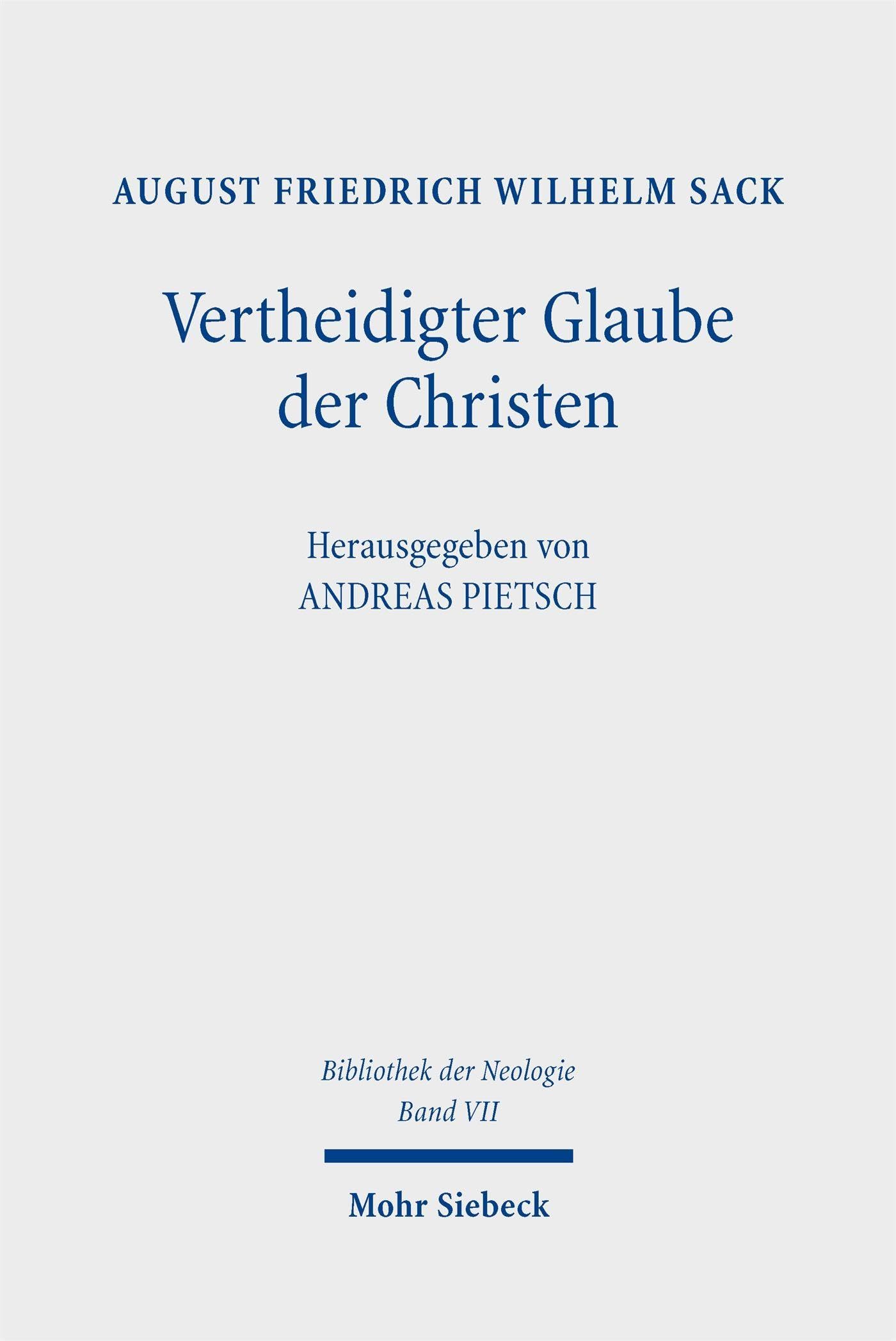 Vertheidigter Glaube der Christen Religion & Esotericism
