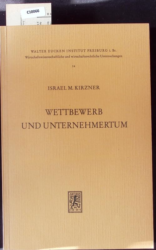 Wettbewerb und Unternehmertum (Livre en allemand) book