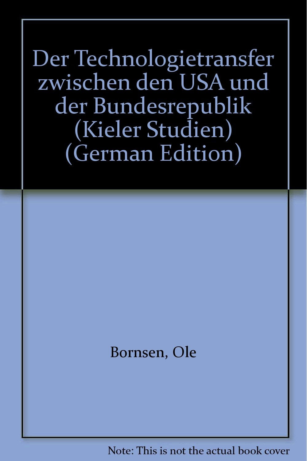 Der Technologietransfer zwischen den USA und der Bundesrepublik Books