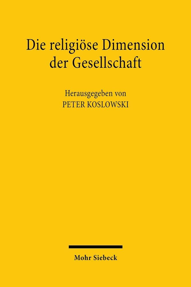 Die Religiöse Dimension der Gesellschaft: Religion und ihre Theorien Law
