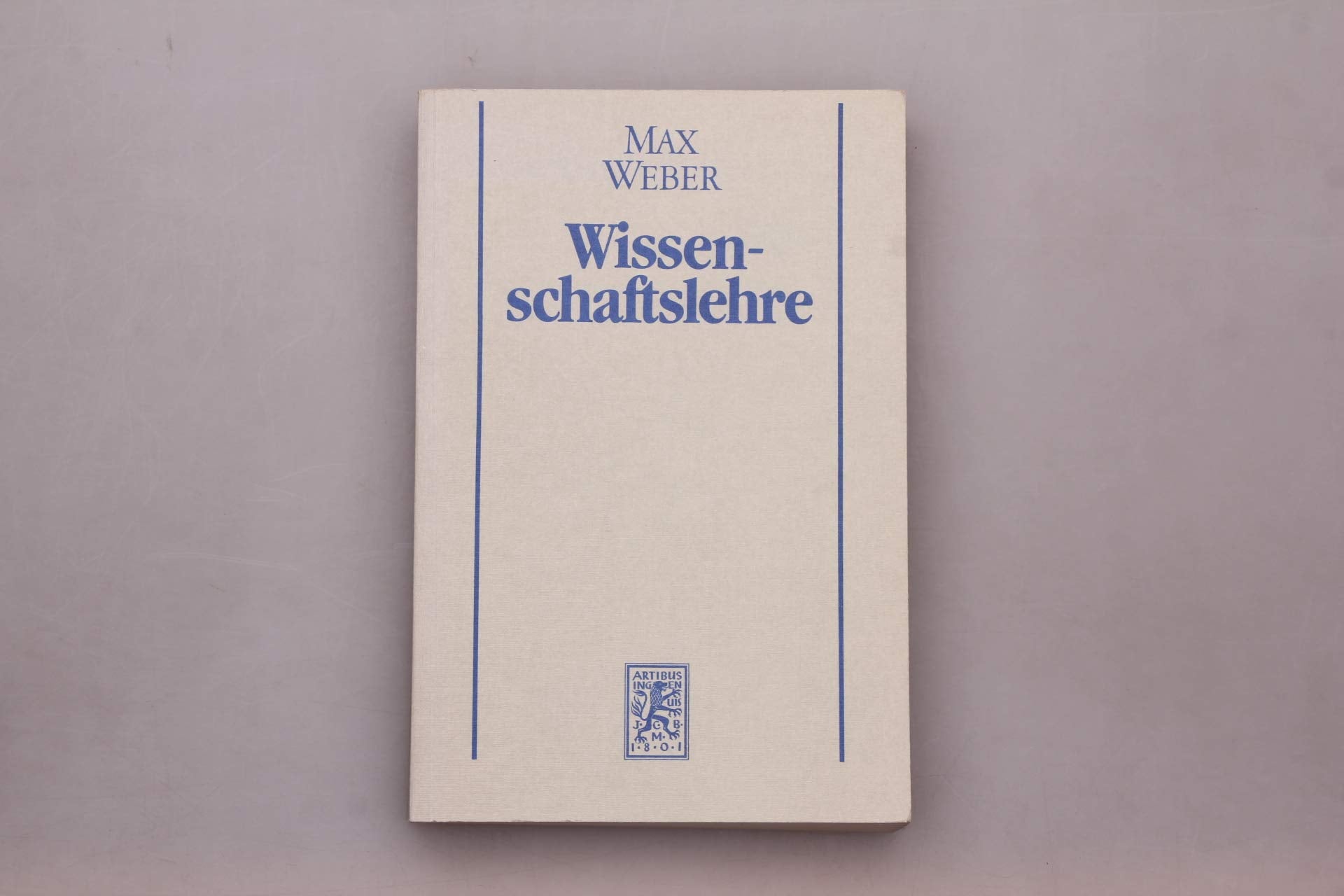 Gesammelte Aufsätze zur Wissenschaftslehre: Hrsg. v. Johannes Winckelmann Social Sciences