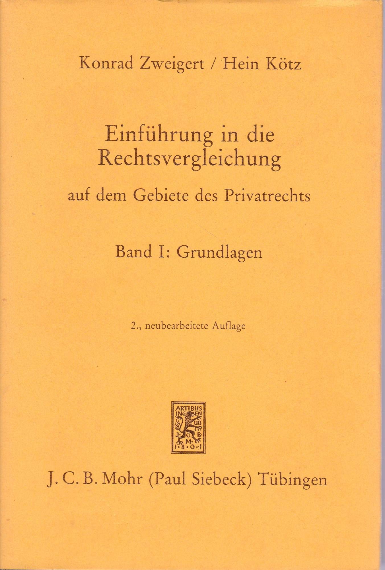 Einführung in die Rechtsvergleichung I auf dem Gebiete des Privatrechts. Grundlagen Law