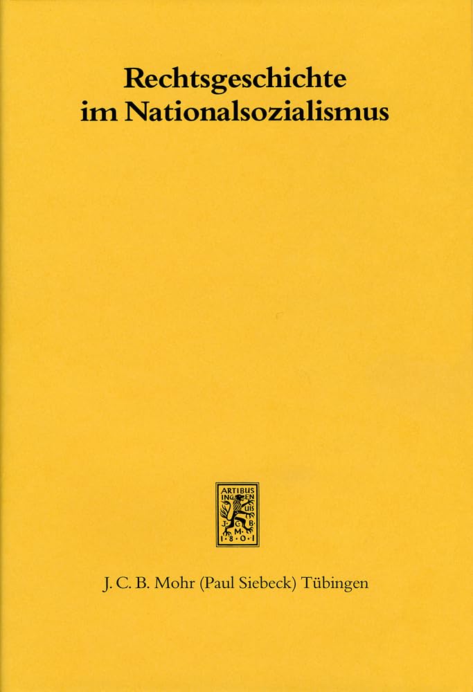 Product Image: Rechtsgeschichte im Nationalsozialismus